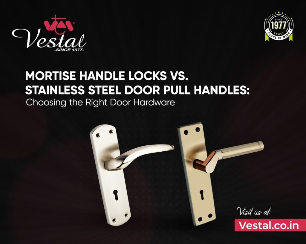 Mortise handle manufacturers in India