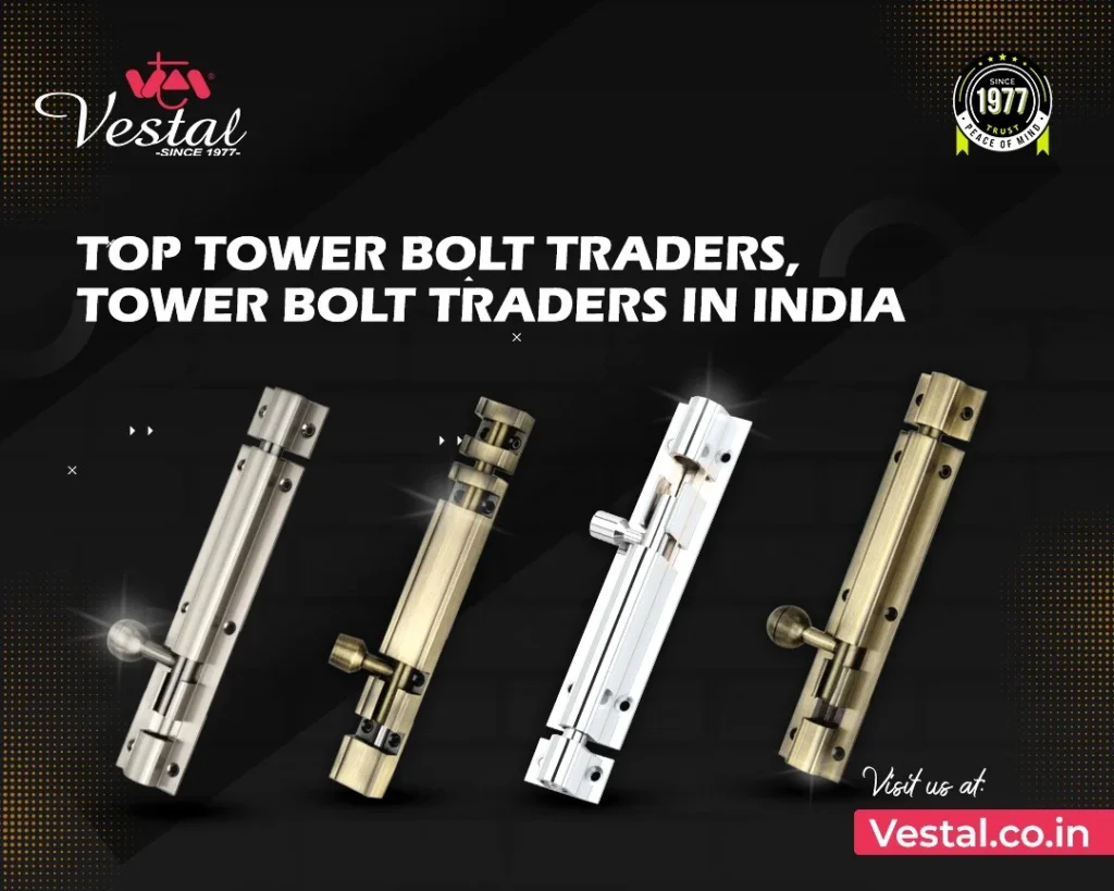Tower Bolt Traders in India